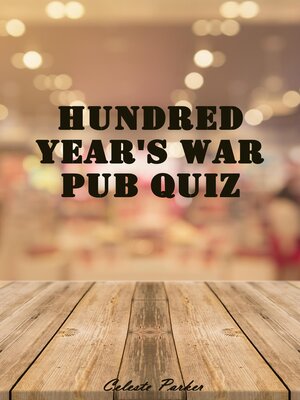 cover image of Hundred Year's War Pub Quiz